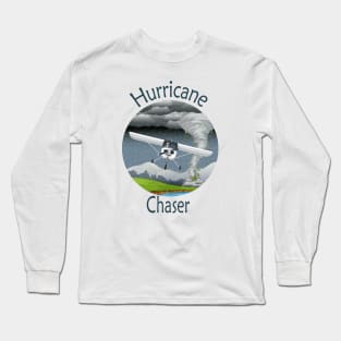 Hurricane Chaser Cyclone Weather Tropical Storm Long Sleeve T-Shirt